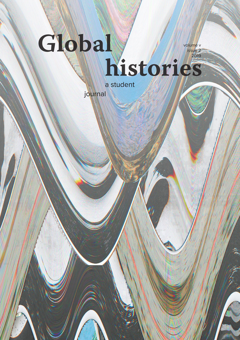 					View Vol. 5 No. 2 (2019): Global histories 5 (2)
				
